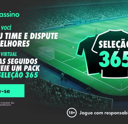 Bet365 oferece entretenimento emocionante em apostas de futebol com o Seleção365